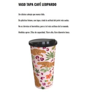 Vaso plastico con tapa Leopardo 600cc